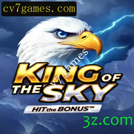 Descubra o Universo Envolvente de KingOfTheSky: O Mais Novo Jogo da V7 Games